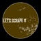 Let's Scrape It (Hans Bouffmyhre Remix) - David Temessi & Josement lyrics