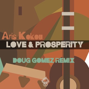 Love & Prosperity - EP