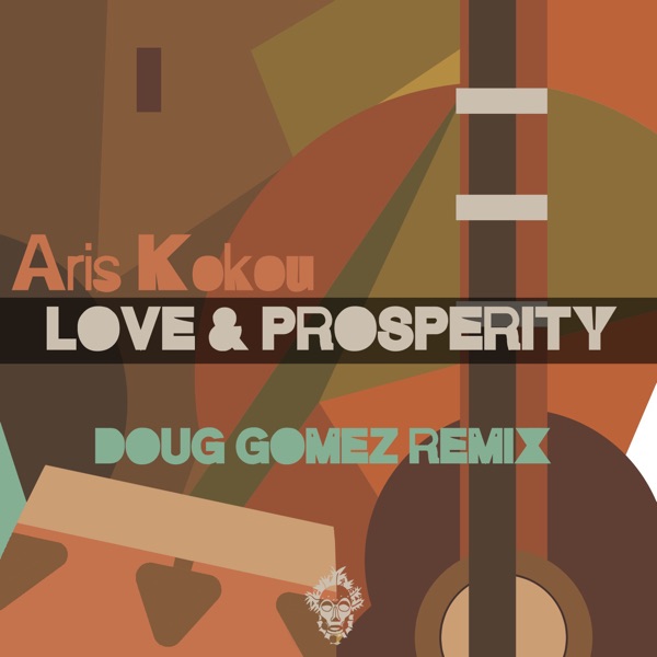Love & Prosperity - EP
