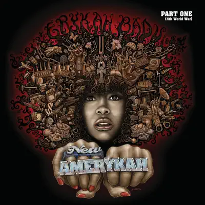 New Amerykah, Pt. 1 (4th World War) - Erykah Badu