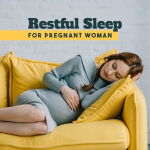 Restful Sleep for Pregnant Woman – Mother's Heart Beat, Calmness & Serenity, Natural Birthing, Rest for Mother and Child, Miracle of Birth