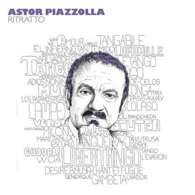 Ritratto di Astor Piazzolla, Vol. 1 - Ástor Piazzolla Ritratto di Astor Piazzolla, Vol. 1 - Ástor Piazzolla