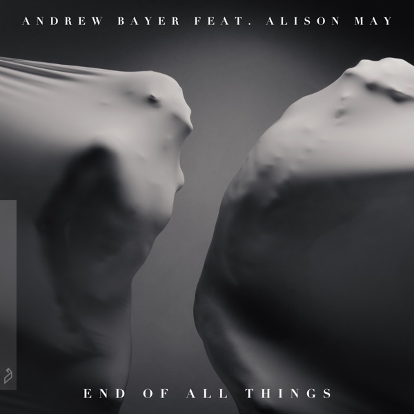 End of All Things (feat. Alison May) - Single