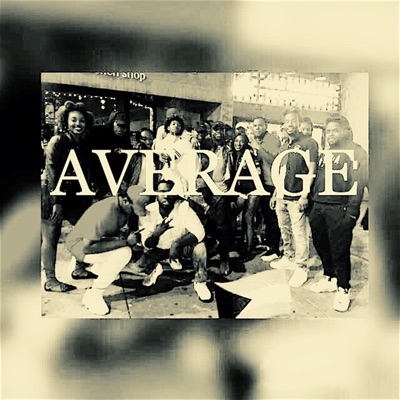 Average (feat. Lil Jay) - Single