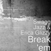 Break 'Em - Single