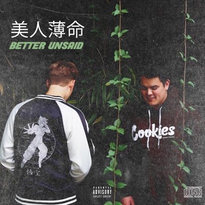 Better Unsaid - EP