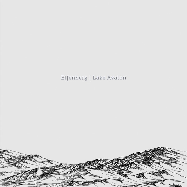 Elfenberg  Lake Avalon - EP