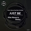 Just Be: The Remixes, Pt. 1 (feat. Bes & Kafele) - EP