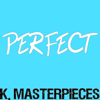 Perfect (Originally Performed by Ed Sheeran) [Karaoke Instrumental]: - K. Masterpieces