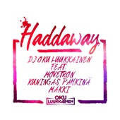 Haddaway (feat. Movetron, Kuningas Pähkinä & Mäkki) artwork