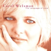 Carol Welsman - You Take Me Away