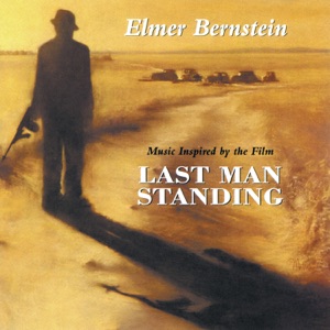 Last Man Standing (Music Inspired By the Film)