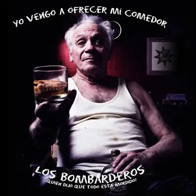 Yo Vengo a Ofrecer mi Comedor - Los Bombarderos