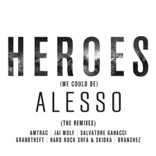 Heroes (We Could Be) artwork