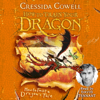 How to Train Your Dragon: How to Twist a Dragon's Tale - Cressida Cowell