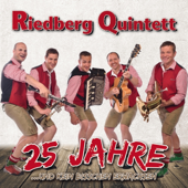 25 Jahre - Riedberg Quintett