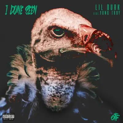I Done Seen (feat. Yung Tory) - Single - Lil Durk