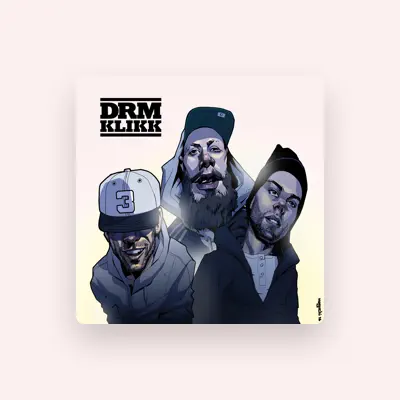 Listen to DRM Klikk, watch music videos, read bio, see tour dates & more!