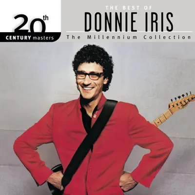 20th Century Masters - The Millennium Collection: The Best of Donnie Iris - Donnie Iris