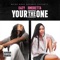Your the One (feat. Omeretta the Great) - Eazy lyrics