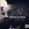 Know My Name