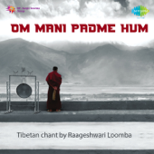 Om Mani Padme Hum - Raageshwari Loomba Cover Art