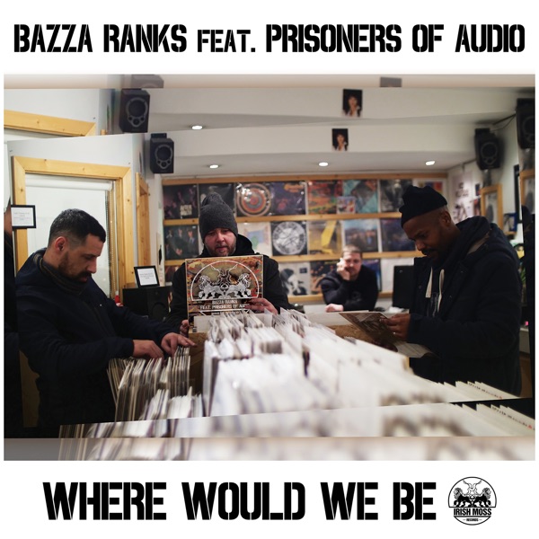 Where Would We Be (feat. Prisoners of Audio) - Single
