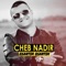 Bsahtek Bsahtek - Cheb Nadir lyrics