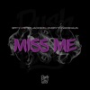 Miss Me (feat. Peter Jackson & Everythingoshaun) - Single