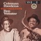 It Never Entered My Mind - Coleman Hawkins & Ben Webster lyrics