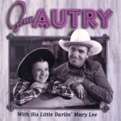 Gene Autry With His Little Darlin' Mary Lee artwork