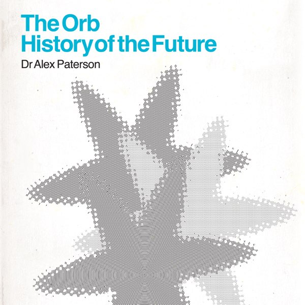 The History of the Future - Art / Design / Music最高