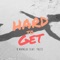 Hard To Get (feat. Yazzi) - D'Mangue lyrics