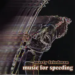 Music for Speeding - Marty Friedman