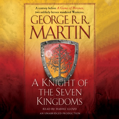 A Knight of the Seven Kingdoms (Unabridged)