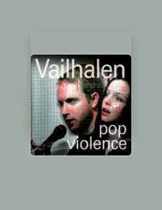 Dengarkan Vailhalen, tonton video musik, baca bio, lihat tanggal tur & lainnya!