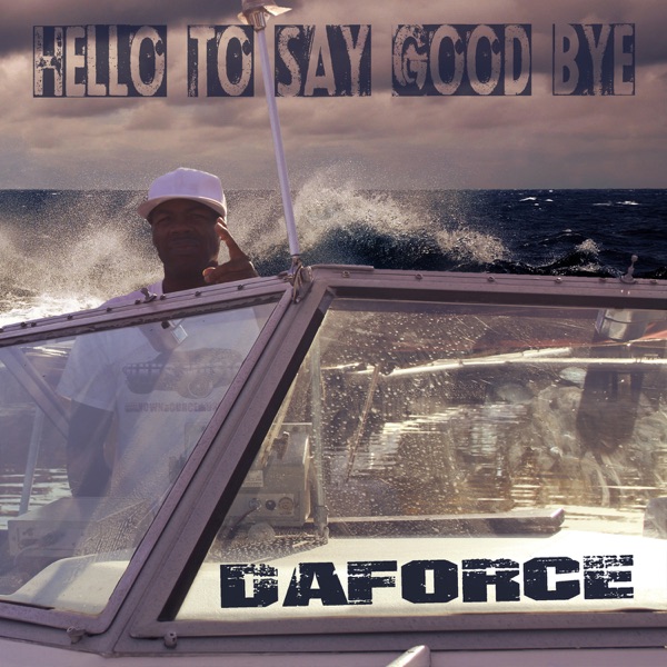 Hello to Say Good Bye - EP