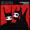 Foundation - Nocturnal Sunshine
