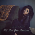 I'll See You Smiling (feat. Unchained) - Single