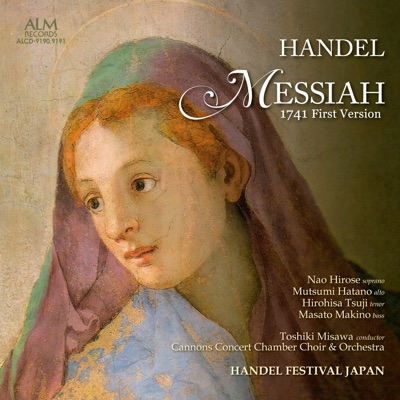 HANDEL MESSIAH - 1741 First Version, Vol. 1