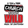 Church Gone Wild - Single