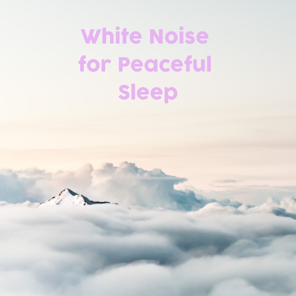 White Noise for Sleep