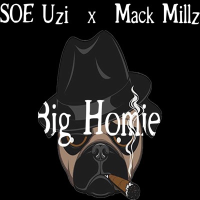 Big Homie (feat. Mack Millz) - Single