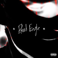 Blood Eagle - Single - 生 Conform 死