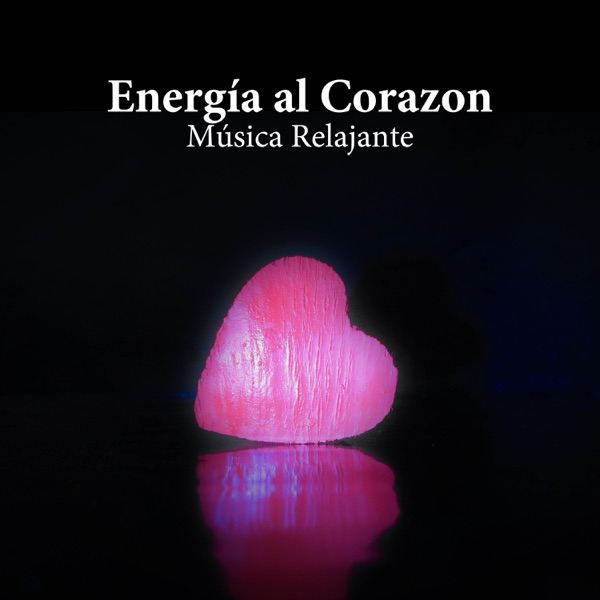 Energía al Corazón: Música Relajante de la Naturaleza para Masajes y Reiki