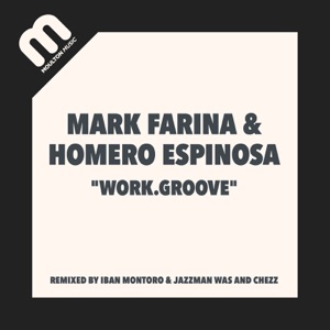 Work.Groove (Remixes) - Single