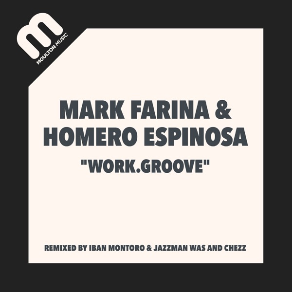 Work.Groove (Remixes) - Single