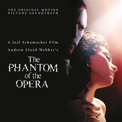 The Phantom of the Opera (Original Motion Picture Soundtrack) - Andrew Lloyd Webber