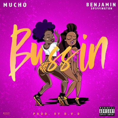Bussin' (feat. Benjamin Spiffington) - Single