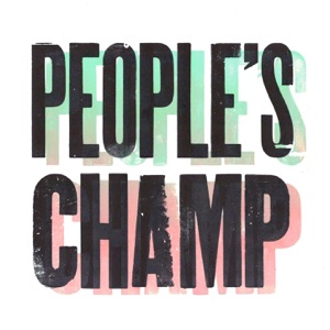 People's Champ - Single